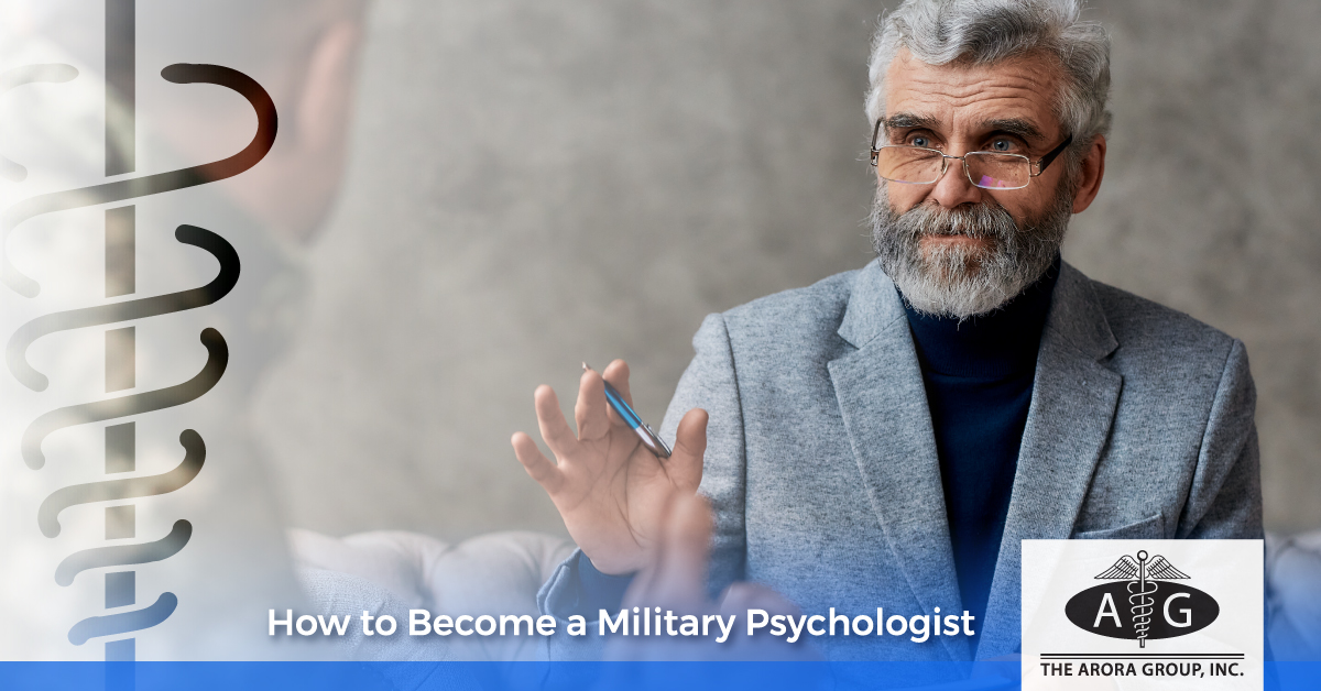 How to Become a Military Psychologist - The Arora Group