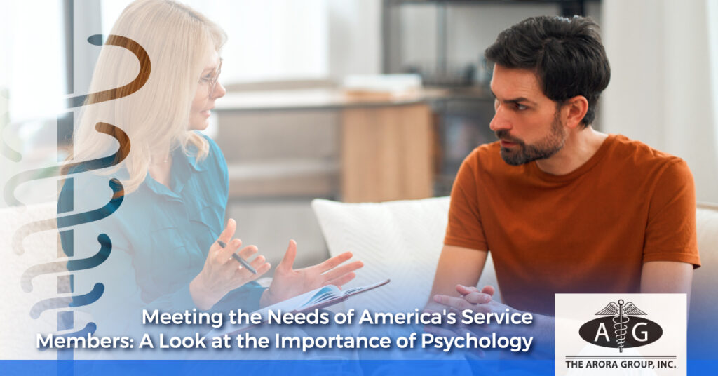 Meeting the Needs of America's Service Members: A Look at the Importance of Psychology - The Arora Group